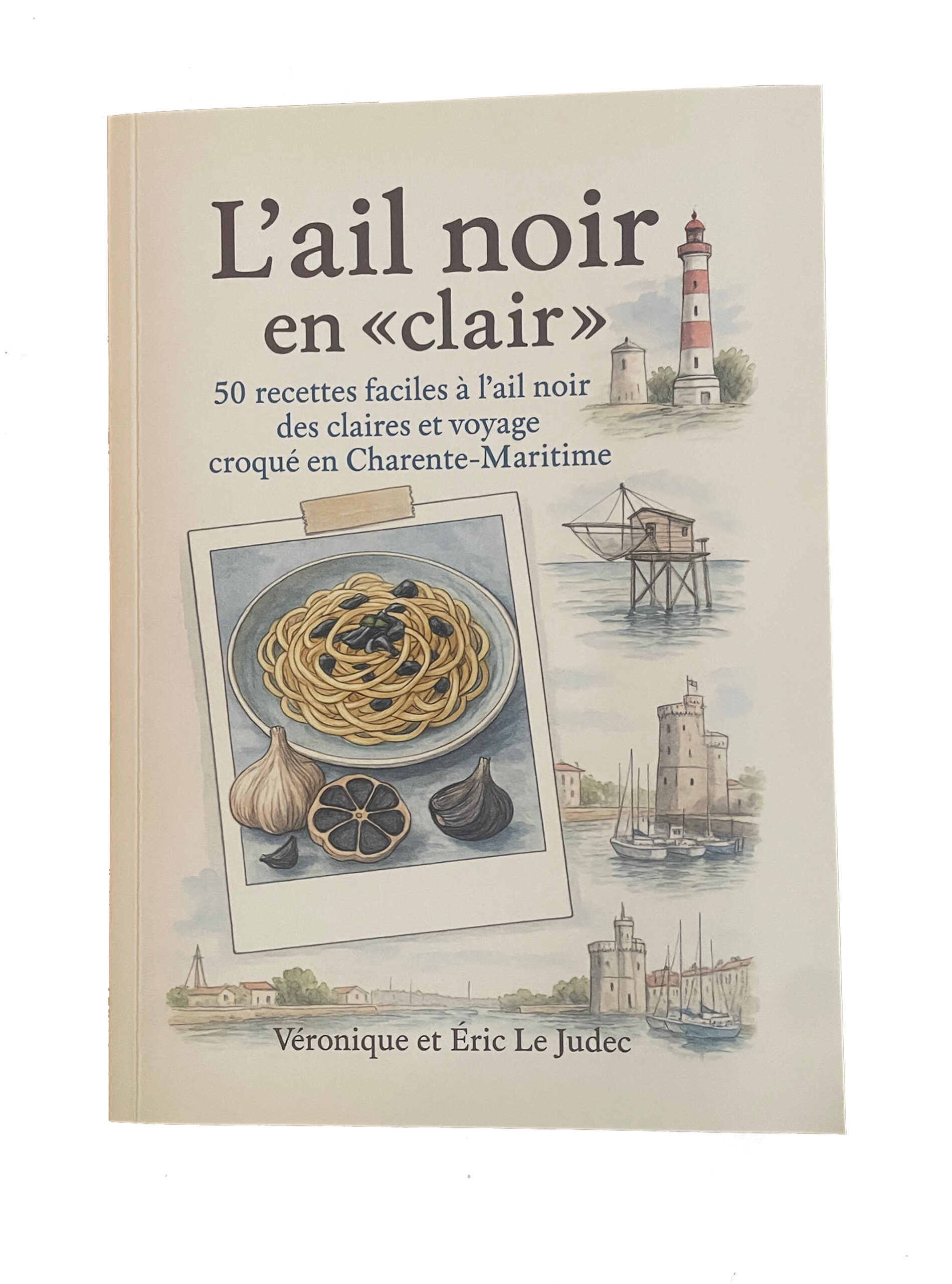 Livre de 50 recettes L' Ail noir* "en clair"